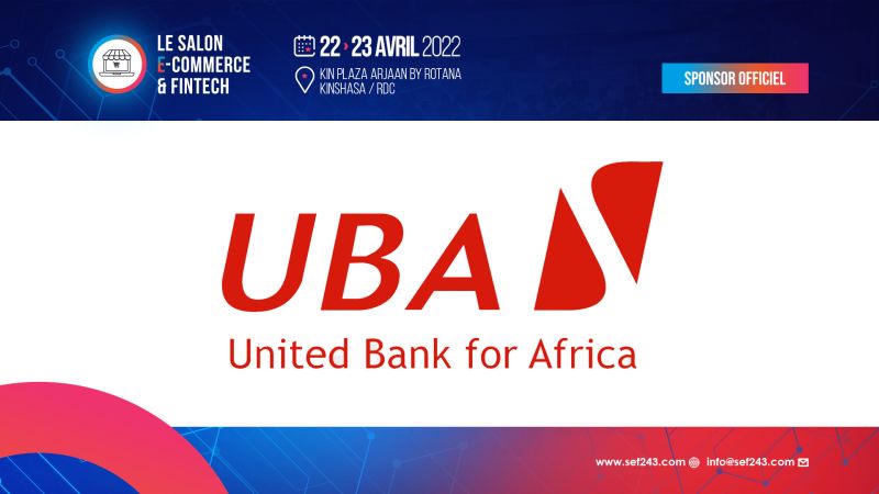 Salon E-commerce & Fintech 2022, UBA Sponsort Officiel